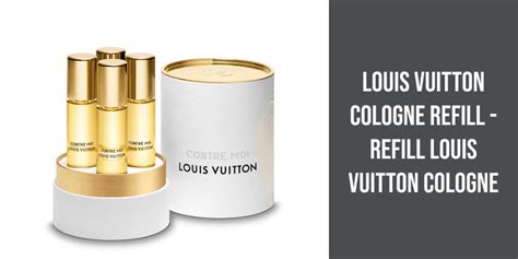 louis vuitton cologne germany|louis vuitton cologne refill cost.